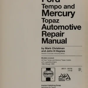 1984-1994 Ford Tempo Mercury Topaz Automotive Repair Manual - Haynes PDF