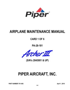 1995-2010 Piper PA-28-181 Archer III Maintenance Manual - P/N 761-883