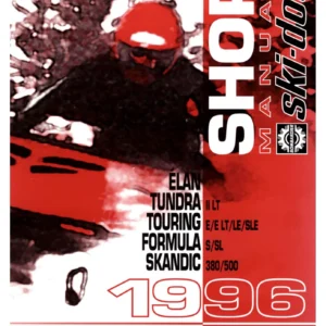1996 Ski-Doo Snowmobile Shop Manual Volume 1 - Elan, Tundra II LT, Touring, Formula, Skandic Service & Repair