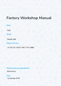 1998 Ford Ranger 2WD 2.5L SOHC VIN C Factory Workshop Manual