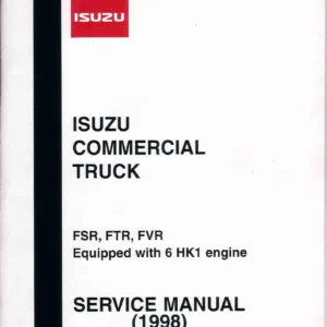 1998 Isuzu FSR FTR FVR Commercial Truck Service Manual - Book 2 of 3