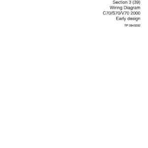 2000 Volvo S70 V70 & 2000-2004 C70 Wiring Diagram Manual - Early Design TP 3943202