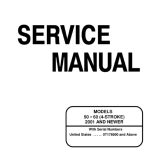2001 & Newer Mercury Mariner 50 60 HP 4-Stroke Outboard Service Manual
