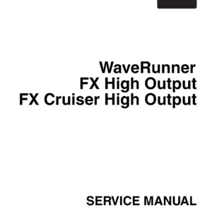 2004-2007 Yamaha WaveRunner FX High Output FX Cruiser 1100 Service Manual