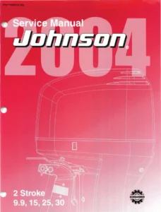 2004 Johnson 9.9 15 25 30 HP 2-Stroke Outboard Service Manual