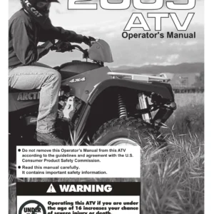 2005 Arctic Cat ATV Operator's Manual - 250 300 400 500 650 V-Twin Models PDF