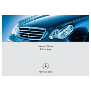 2005 Mercedes-Benz C-Class Sedan Operators Manual - C 230, C 240, C 320, C 55 AMG