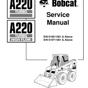 2006 Bobcat A220 Turbo & High Flow Service Manual 6901245 PDF