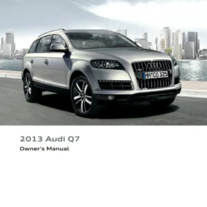 2013 Audi Q7 Owner's Manual US Edition - Complete PDF