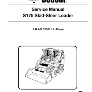 2013 Bobcat S175 Skid-Steer Loader Service Manual 6987035 - S/N A3L520001 & Above
