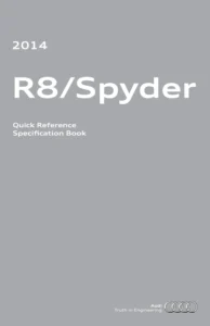 2014 Audi R8 and R8 Spyder Quick Reference Specification Book PDF