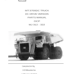 2015 Caterpillar Unit Rig MT3700DC Truck Parts Manual - MT3700B DC Drive MJ312-MJ322