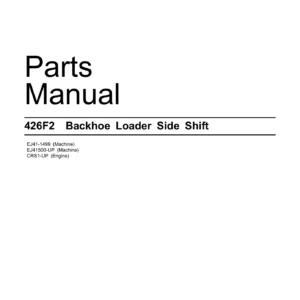 2018 Caterpillar 426F2 Backhoe Loader Side Shift Parts Manual M0076910-13