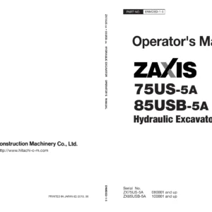 2018 Hitachi ZAXIS ZX75US-5A ZX85USB-5A Hydraulic Excavator Operator's Manual