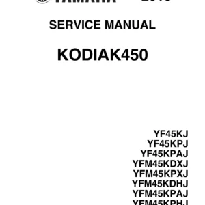 2018 Yamaha Kodiak 450 Service Repair Manual - YF45KJ YF45KPJ YFM45KDXJ YFM45KPXJ Workshop Guide - BB5-F8197-E0
