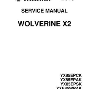 2019 Yamaha Wolverine X2 Service Manual PDF - YX85EPCK YX85EPAK YX85EPSK YXE85WPAK