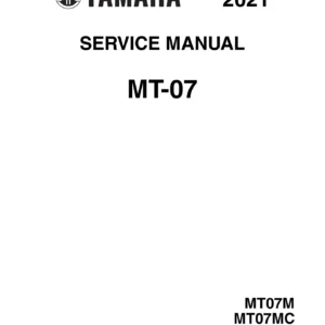 2021 Yamaha MT-07 MT07M MT07MC Service Manual - LIT-11616-34-63