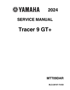 2024 Yamaha Tracer 9 GT+ Service Manual BLG-28197-70-E0