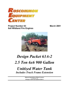6x6 Wildland Fire Engines Project 63 - Military M35 M809 M939 Fire Engine Conversion Manual
