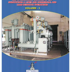 APTRANSCO EHV Substations & Transmission Lines Technical Reference Manual Volume I