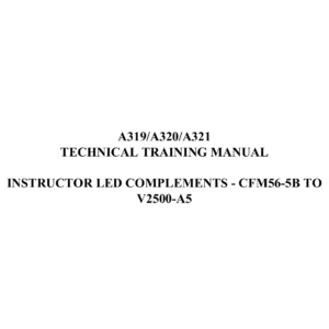 Airbus A319 A320 A321 V2500-A5 Technical Training Manual CFM56-5B to V2500 Instructor Complements