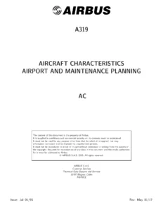 Airbus A319 Aircraft Characteristics Airport and Maintenance Planning Manual - A319-100 & A319neo (May 2017)