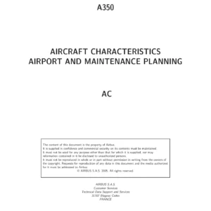 Airbus A350-900 & A350-1000 Aircraft Characteristics Airport and Maintenance Planning Manual