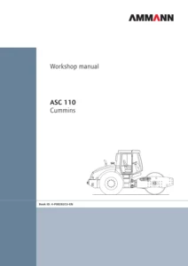 Ammann ASC 110 Cummins Tier 3 Single Drum Roller Workshop Manual - PDF