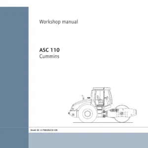 Ammann ASC 110 Cummins Tier 3 Single Drum Roller Workshop Manual - PDF