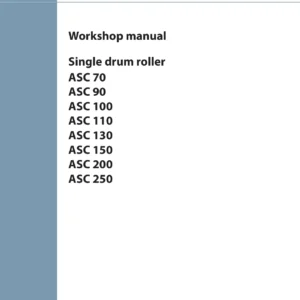 Ammann ASC 70-250 Single Drum Roller Workshop Manual - Cummins Tier 1-3 (2010 Edition)