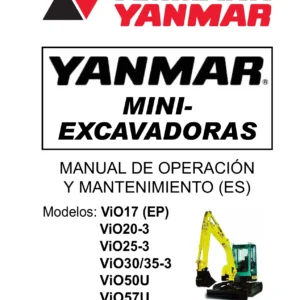 Ammann Yanmar Mini Excavadoras ViO17 ViO20-3 ViO25-3 ViO30/35-3 ViO50U ViO57U - Manual de Operación y Mantenimiento