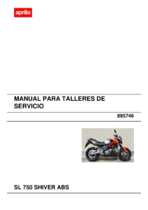 Aprilia SL 750 Shiver ABS Manual de Taller 895746 - Guía Completa de Servicio y Reparación