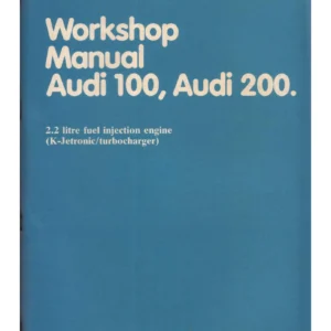 Audi 100 & Audi 200 2.2L K-Jetronic Turbo Engine Workshop Manual - May 1980 PDF
