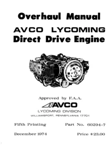 Avco Lycoming Direct Drive Aircraft Engine Overhaul Manual - O-320 O-360 O-540 Series PDF