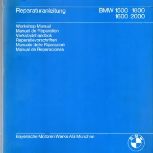 BMW 1500 1600 1800 2000 Workshop Manual - Engine & Gearbox Repair PDF