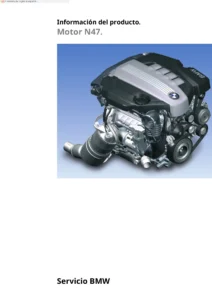 BMW Motor N47 N47D20 Manual de Taller y Servicio Técnico - Información del Producto