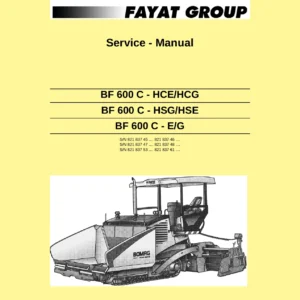 BOMAG BF 600 C Road Finisher Service Manual 008 916 41 - HCE/HCG, HSG/HSE, E/G
