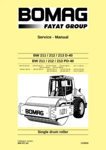 BOMAG BW 211 BW 212 BW 213 D-40 PD-40 Single Drum Roller Service Manual