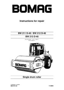 BOMAG BW 211 D-40 BW 212 D-40 BW 213 D-40 Single Drum Roller Repair Instructions PDF