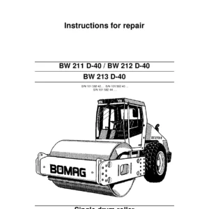 BOMAG BW 211 D-40 BW 212 D-40 BW 213 D-40 Single Drum Roller Repair Instructions PDF