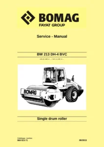 BOMAG BW 213 DH-4 BVC Single Drum Roller Service Manual 008 923 71 - 09/2013