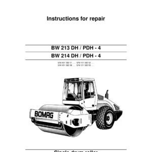 BOMAG BW 213 DH/PDH-4 & BW 214 DH/PDH-4 Single Drum Roller Repair Manual 2005
