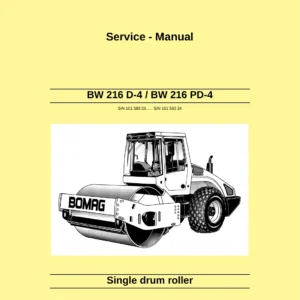 BOMAG BW 216 D-4 and BW 216 PD-4 Single Drum Roller Service Manual 008 911 83 (August 2007)