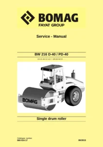 BOMAG BW 216 D-40 / PD-40 Single Drum Roller Service Manual 008 924 17 - 09/2013 PDF