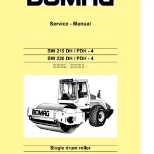 BOMAG BW 219 DH/PDH-4 & BW 226 DH/PDH-4 Single Drum Roller Service Manual