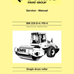 BOMAG BW219 D-4 & PD-4 Single Drum Roller Service Manual – 008 924 53 PDF