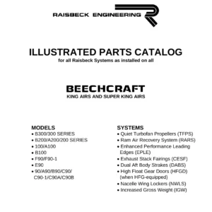 Beechcraft King Air & Super King Air Raisbeck Systems Illustrated Parts Catalog 85-119 Revision H