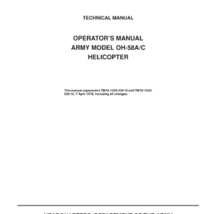 Bell OH-58A/C Scout Helicopter Operator's Manual TM 55-1520-228-10 PDF