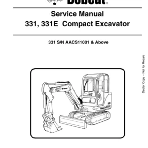 Bobcat 331 331E 334 Excavator Service Manual 2009 - Full Workshop PDF