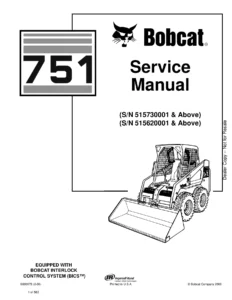 Bobcat 751 Skid-Steer Loader Service Manual 6900975 PDF - S/N 515730001 & 515620001 Above